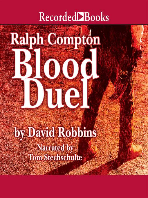 Title details for Blood Duel by Ralph Compton - Available